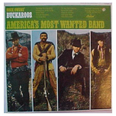 Buck Owens' Buckaroos – America's Most Wanted Band |1967	Capitol Records – SMK 74313