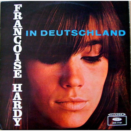 Françoise Hardy –  In Deutschland |1966       Vogue Schallplatten – LDVS 17 107