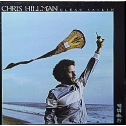 Hillman ‎Chris – Clear Sailin'|1977   	  Asylum Records	7E-1104