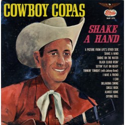 Cowboy Copas – Shake A Hand...