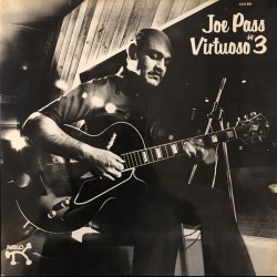 Joe Pass – Virtuoso 3|1978...