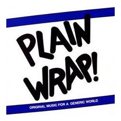 Plain Wrap – Original Music...