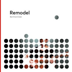 Bernhard Eder – Remodel...