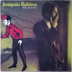 Joaquín Sabina – Hotel,...