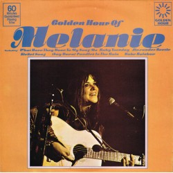Melanie  – Golden Hour Of...