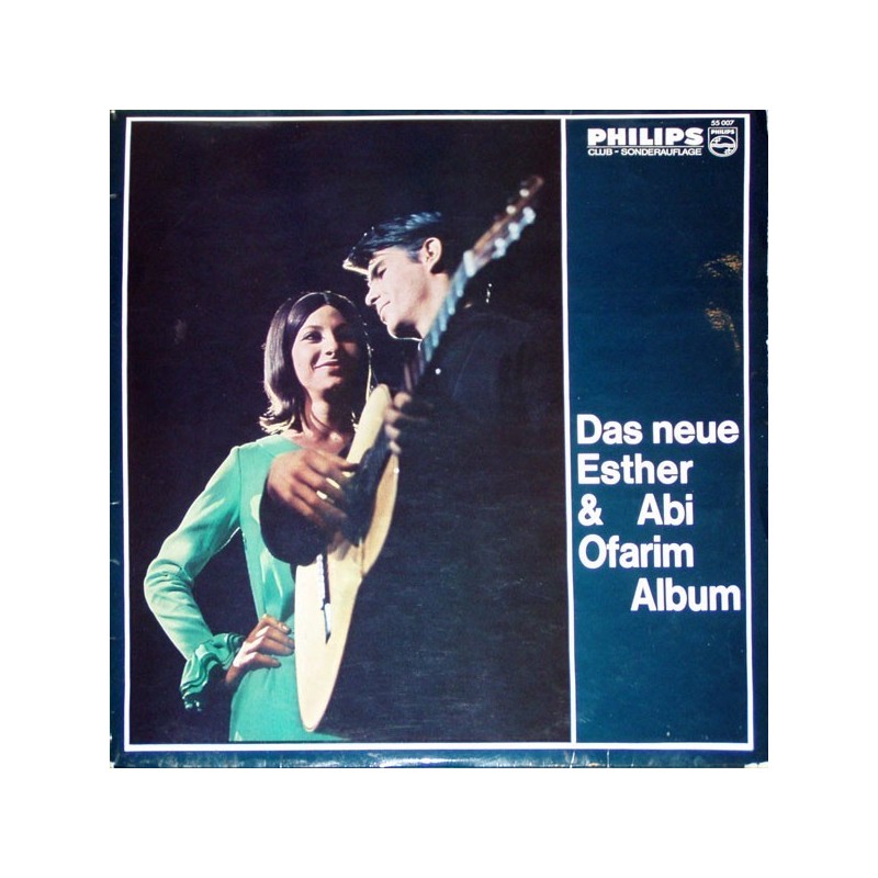 Ofarim ‎Esther & Abi – Das Neue Esther & Abi Ofarim Album|Philips ‎– 55 007-Club Edition