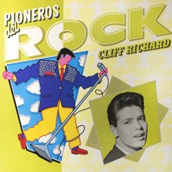 Cliff Richard – Pioneros...