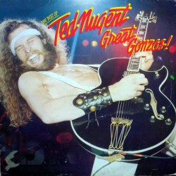 Ted Nugent – Great Gonzos -...