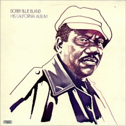 Bobby Blue Bland – His...