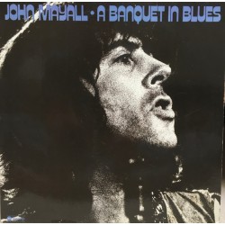 John Mayall – A Banquet In...