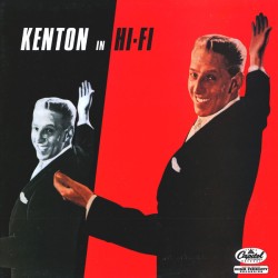 Stan Kenton – Kenton In Hi...