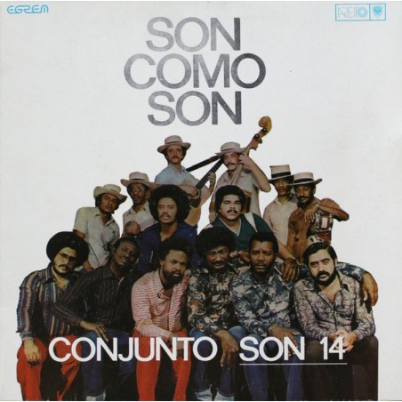 Conjunto Son 14 – Son Como Son|1981      Areito – LD-3964