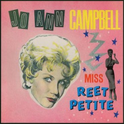 Jo Ann Campbell – Miss Reet...