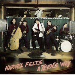 Narvel Felts – A Teen's Way...