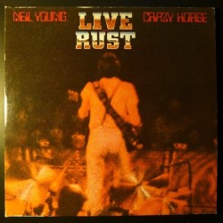 Young Neil & Crazy Horse ‎– Live Rust|1979   Reprise Records ‎– REP 64 041