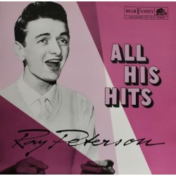 Ray Peterson – All His Hits...
