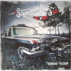 Supersonic Blues Machine –...