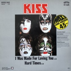 Kiss – I Was Made For...