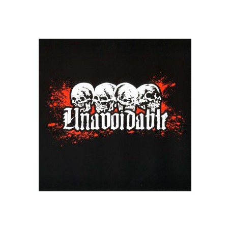 Unavoidable – Unavoidable|2006	Dambuster Records – 2006 -Red