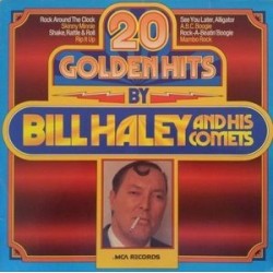 HaleyBill  and His Comets ‎– 20 Golden Hits|1977    Club Edition   66430