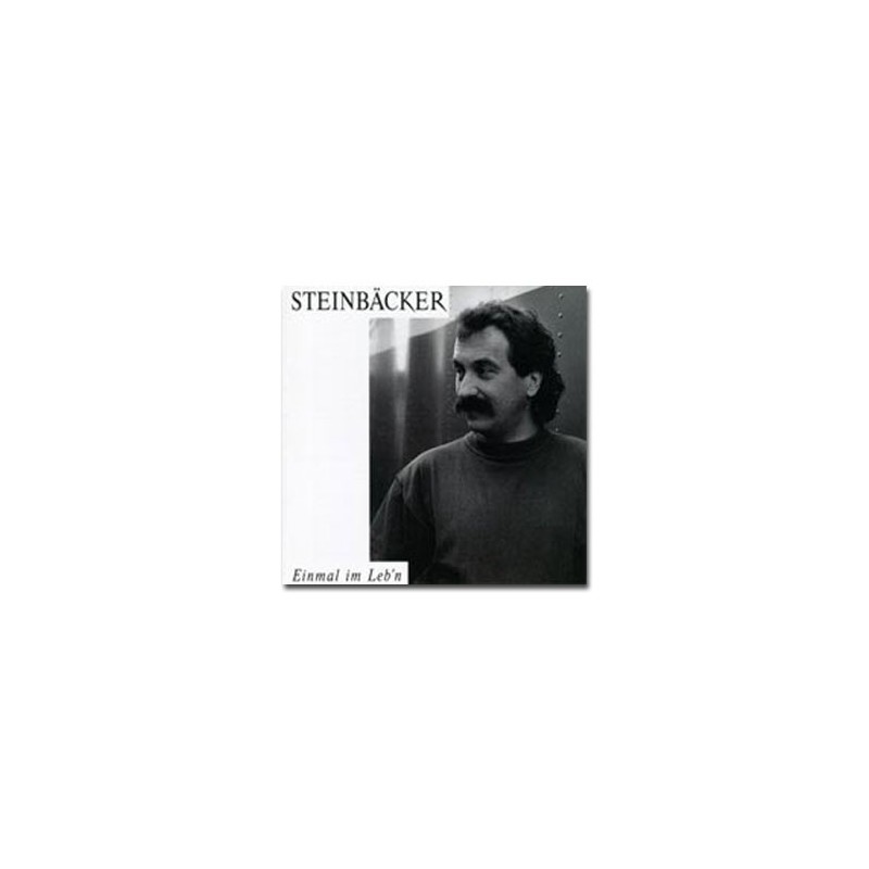 Steinbäcker Gert ‎– Einmal Im Leb&8217n|1990  Polydor	843 016-1
