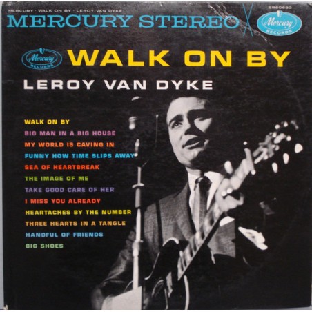 Leroy Van Dyke – Walk On By|1961     Mercury – SR60682