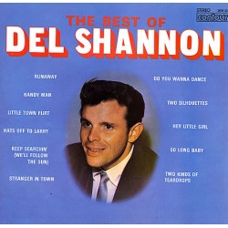 Del Shannon – The Best Of...