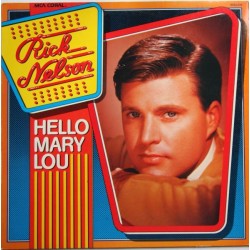 Rick Nelson  – Hello Mary...