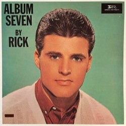 Rick Nelson  – Album Seven...