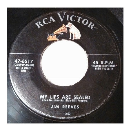 Jim Reeves – My Lips Are Sealed |1956     RCA Victor – 47-6517-Single