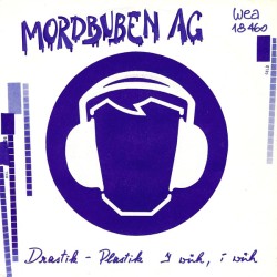 Mordbuben AG – Drastik -...