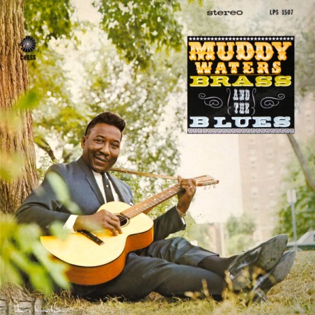 Muddy Waters – Muddy, Brass & The Blues |1966/2026 	  Chess – 199957490160