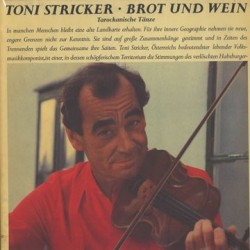 Stricker ‎Toni – Brot Und Wein &8211 Tarockanische Tänze|1979   INT 160125