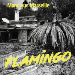 Mann Aus Marseille –...