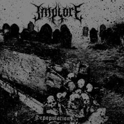 Implore – Depopulation...