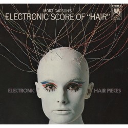 Garson Mort ‎– Electronic Hair Pieces|1969    A&M Records ‎– 212 075