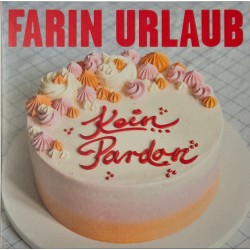 Farin Urlaub – Kein Pardon...