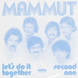 Mammut ‎– Let's Do It...