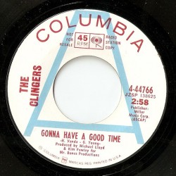 The Clingers – Gonna Have a...