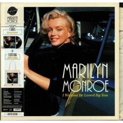 Marilyn Monroe – I Wanna Be...
