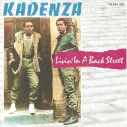 Kadenza – Livin' In A Back...