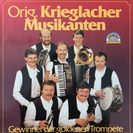 Orig. Krieglacher Musikanten – Gewinner Der Goldenen Trompete|	MCP Records  – 126.725