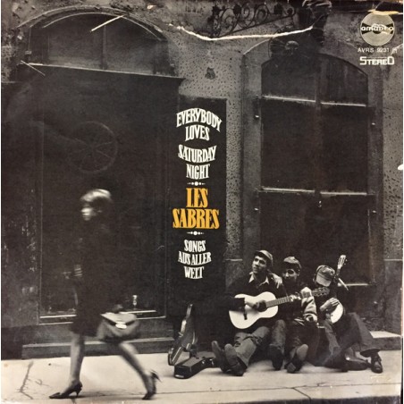 Les Sabres – Everybody Loves Saturday Night - Songs Aus Aller Welt|1967    Amadeo – AVRS 9231 St