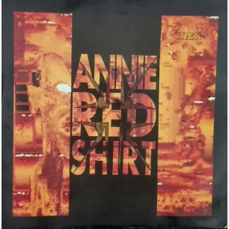 Annie Red Shirt / Andreas Kump & Gustav Kump & Kevin Kump – Annie Red Shirt / Pathosfrühstück|1991     7 Inch 12 – 712-Single