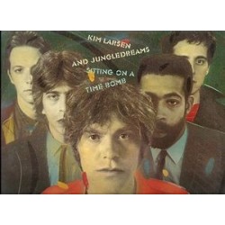 Larsen Kim and Jungledreams ‎– Sitting On A Time Bomb|1982    CBS ‎– 85495