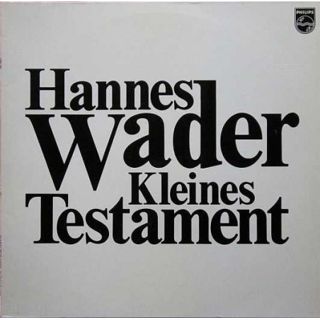 Wader Hannes ‎– Kleines Testament|1976    	Philips	6305 319