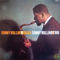 Sonny Rollins – Brass /...