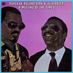Rahsaan Roland Kirk & Al...