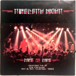 Twelfth Night – Live And...
