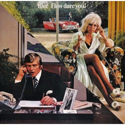 10cc – How Dare You!...
